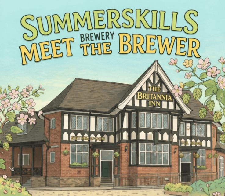 SUMMERSKILLS MEET THE BREWER