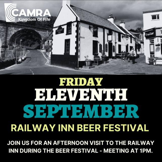 Kingdom of Fife branch social - Railway Inn Beer Festival