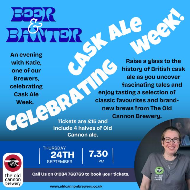 Beer and Banter - Celebrating Cask Ale Week with Old Cannon Brewery